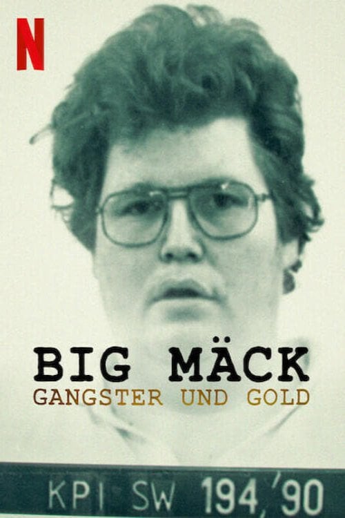 Big Mack Gangsters and Gold